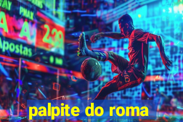 palpite do roma